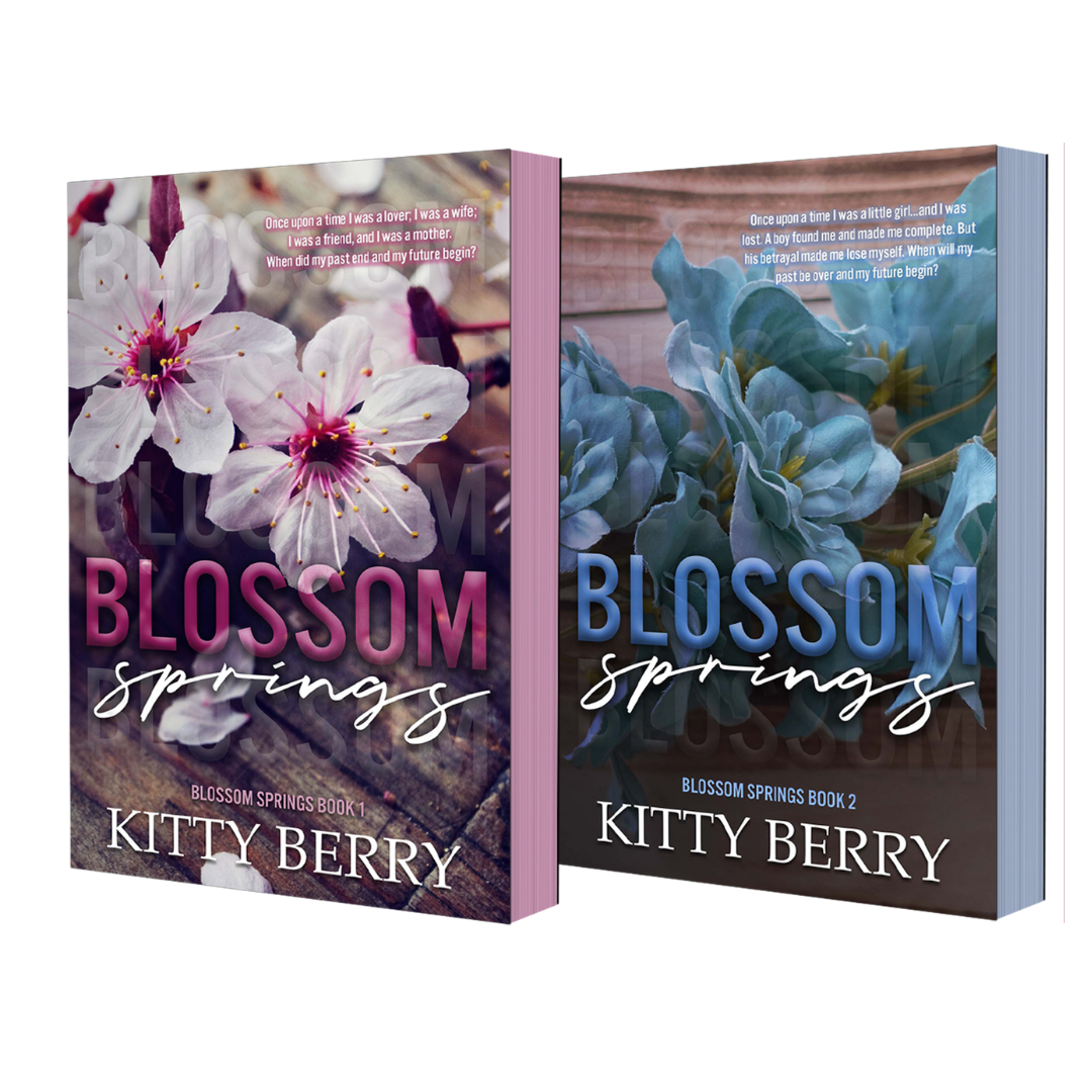 Blossom Springs Book One