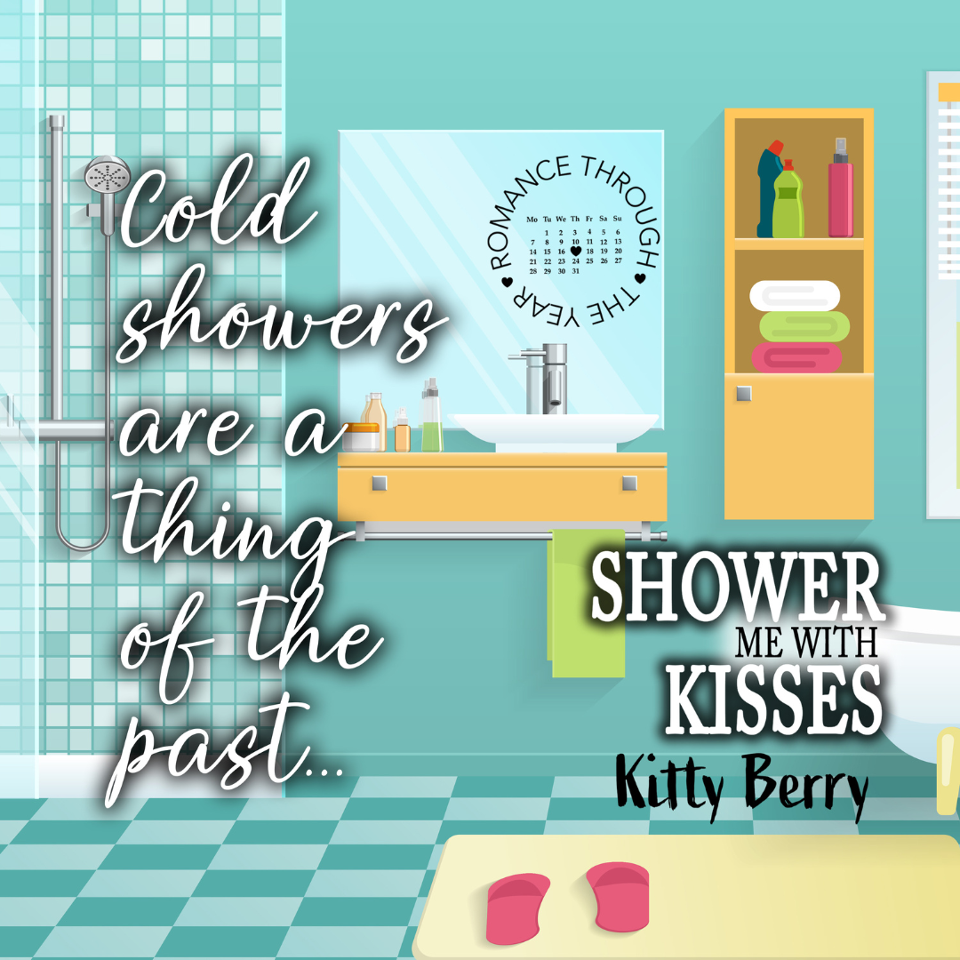 Shower Me With Kisses